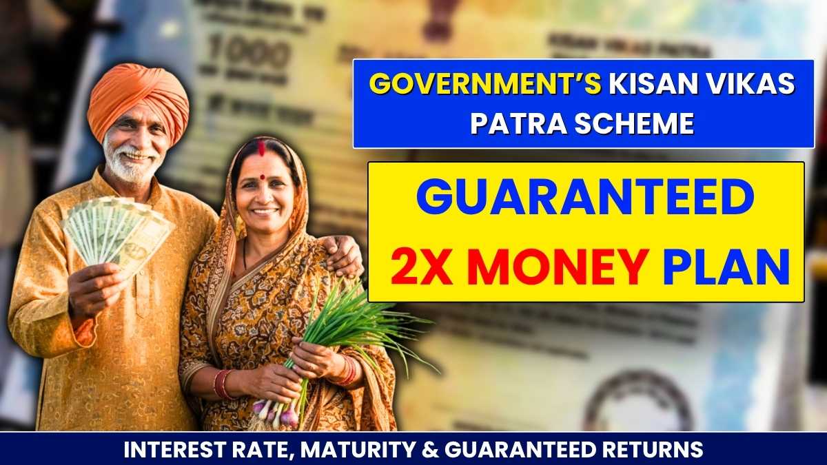 Kisan Vikas Patra Scheme: How Your Money Doubles Safely in Government Savings