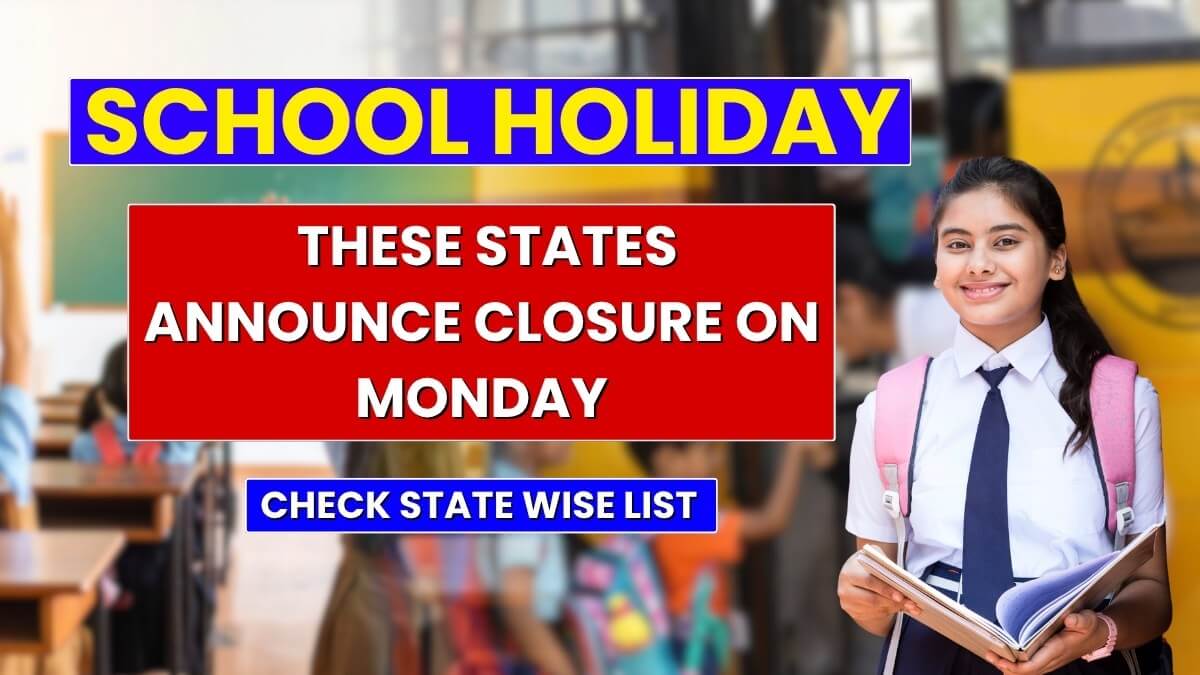 School Holiday on 17 November 2025: These States Announce Closure on Monday